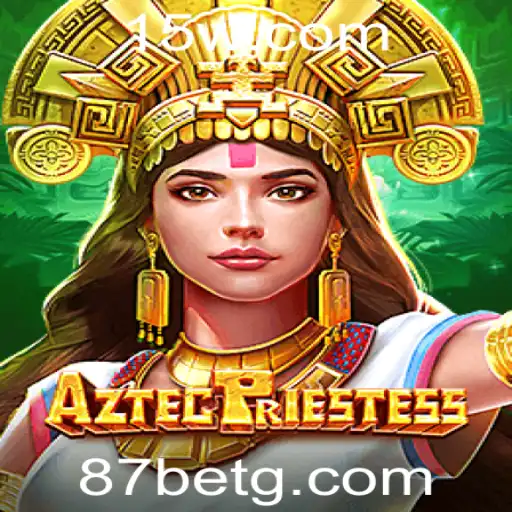 AztecPriestess: Explorando o Fascínio do Jogo e as Estratégias com 87 Bet