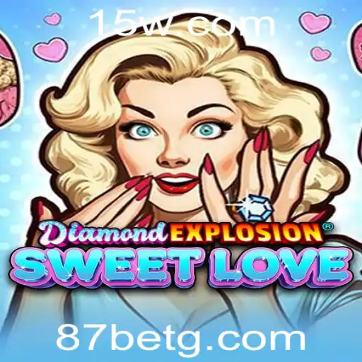 Descubra o Mundo de DiamondExplosionSweetLove: Um Guia Completo